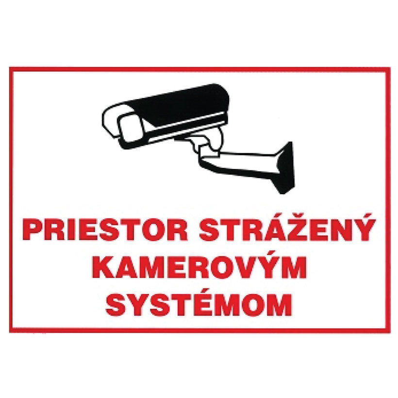 Tabuľka - Priestor strážený kamerovým systémom