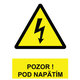 Tabuľka - Pozor! Pod napätím