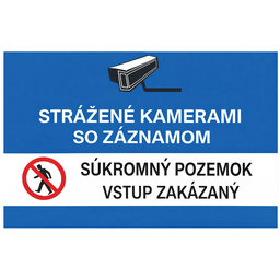 Samolepka - Strážené kamerami so záznamom, súkromný pozemok