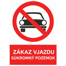 Tabuľka - Zákaz vjazdu, súkromný pozemok