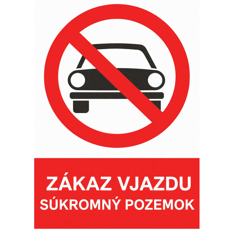 Tabuľka - Zákaz vjazdu, súkromný pozemok