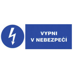 Tabuľka - Vypni v nebezpečenstve
