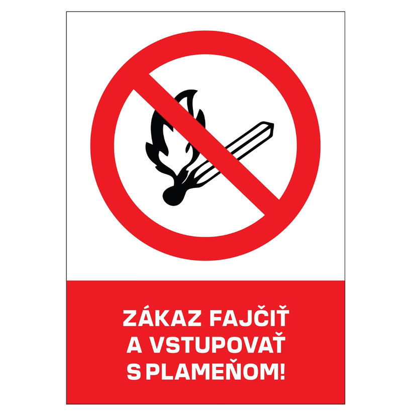 Tabuľka - Zákaz fajčiť a vstupovať s plameňom