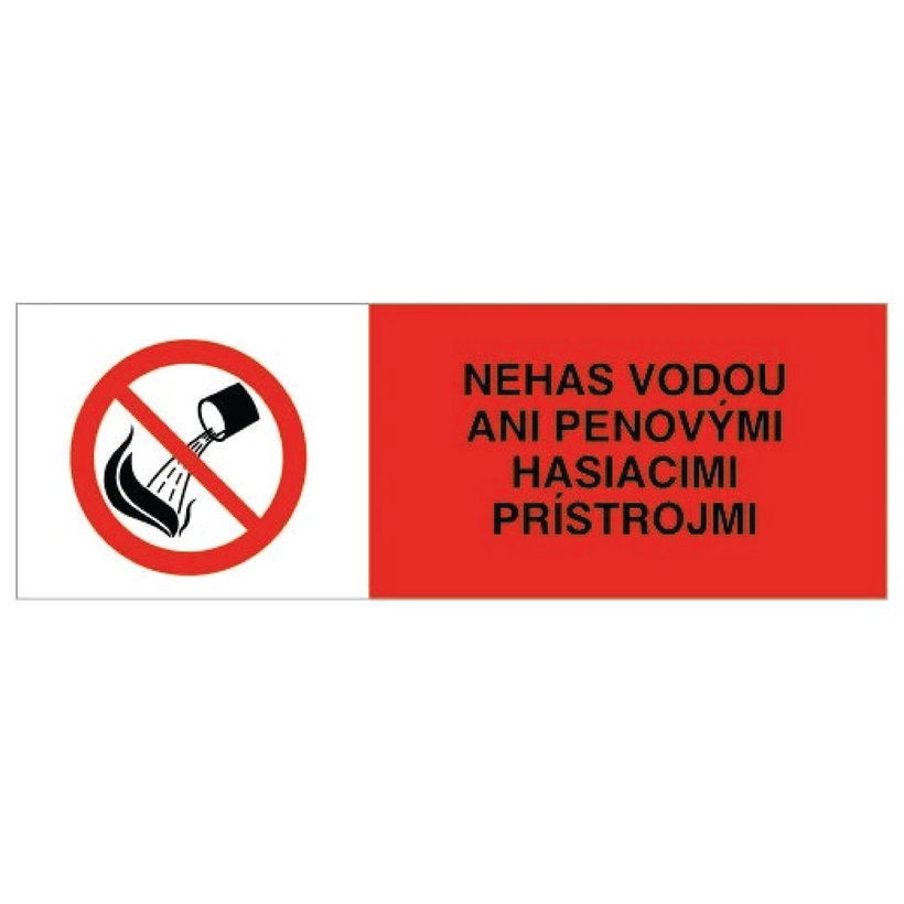 Samolepka - Nehas vodou ani penovým prístrojom
