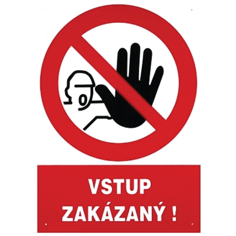 Tabuľka - Vstup zakázaný