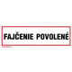 Tabuľka - Fajčenie povolené