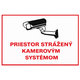 Samolepka - Priestor strážený kamerovým systémom
