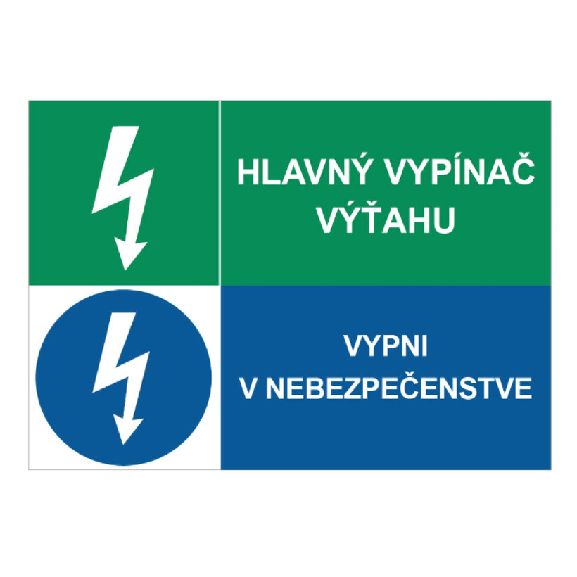 Samolepka - Kombinácia - hlavný vypínač, vypni v nebezpečenstve