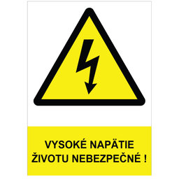 Tabuľka - Vysoké napätie, životu nebezpečné