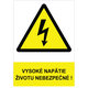 Tabuľka - Vysoké napätie, životu nebezpečné