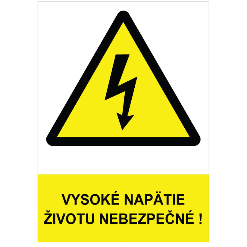 Tabuľka - Vysoké napätie, životu nebezpečné